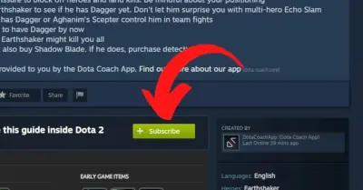 Click on 'Subscribe' on Steam page to subscribe to Dota Coach guide.